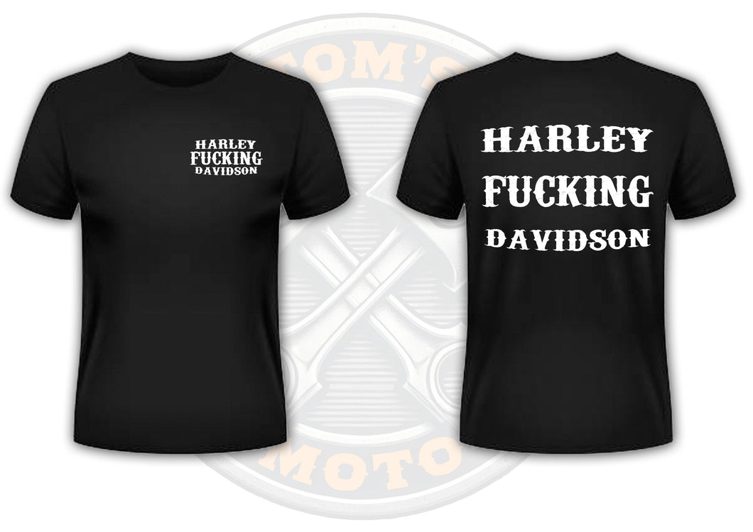 T-Shirt Harley Fucking Davidson